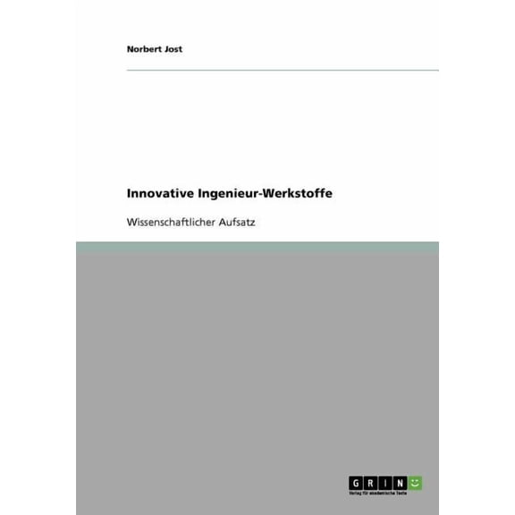Innovative Ingenieur-Werkstoffe (Paperback)