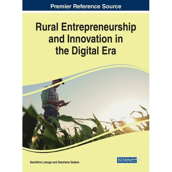 Rural Entrepreneurship and Innovation in the Digital Era, (Hardcover)