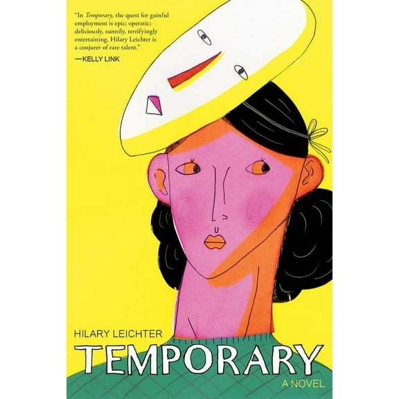 Temporary (Paperback) by Hilary Leichter