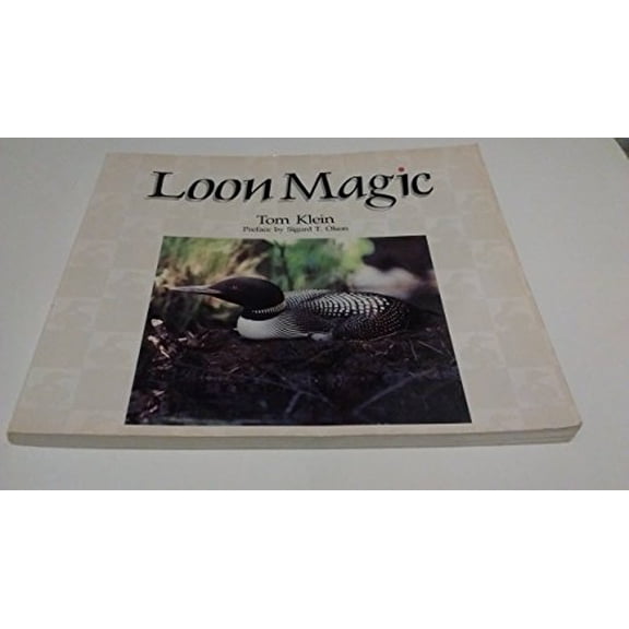 Pre-Owned Loon Magic (Paperback) 1559710012 9781559710015