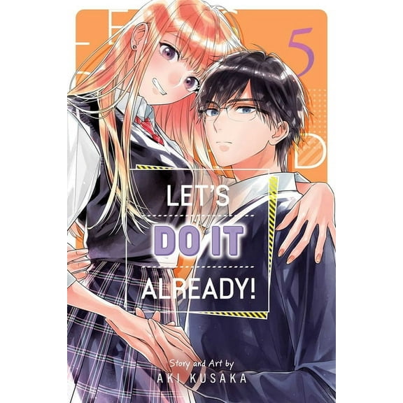 Let's Do It Already! Let's Do It Already!, Vol. 5, (Paperback)