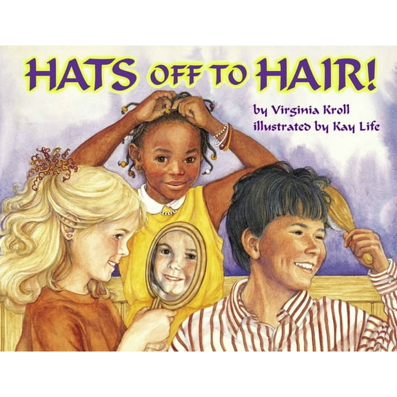 Hats Off to Hair! (Paperback)