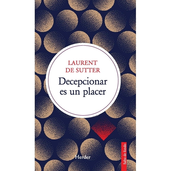 Decepcionar Es Un Placer, (Paperback)