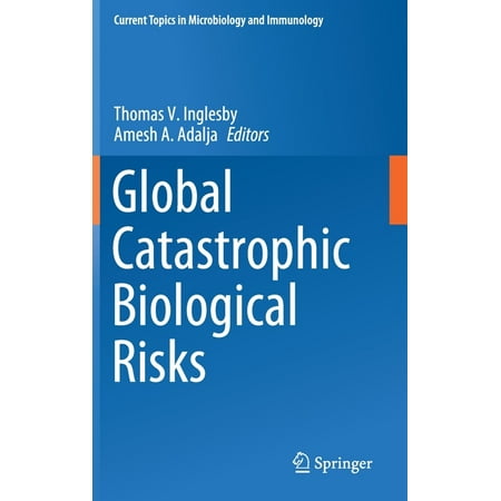 UPC: 9783030363109 | Current Topics in Microbiology and Immmunology: Global Catastrophic Biological Risks (Hardcover)