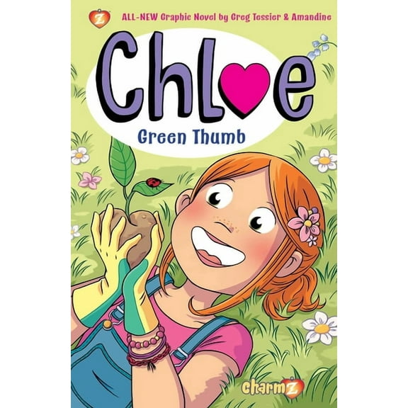 Chloe Chloe Vol. 6: Green Thumb, Book 6, (Paperback)
