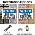 thumbnail image 3 of (2 Pack) This Is A Drug-Free Workplace OSHA Notice Sign 24 Inch X 18 Inch Plastic Sign, Weather Resistant, UV Protected for Workplace, Business, and Construction Site, Made in the USA, 3 of 8
