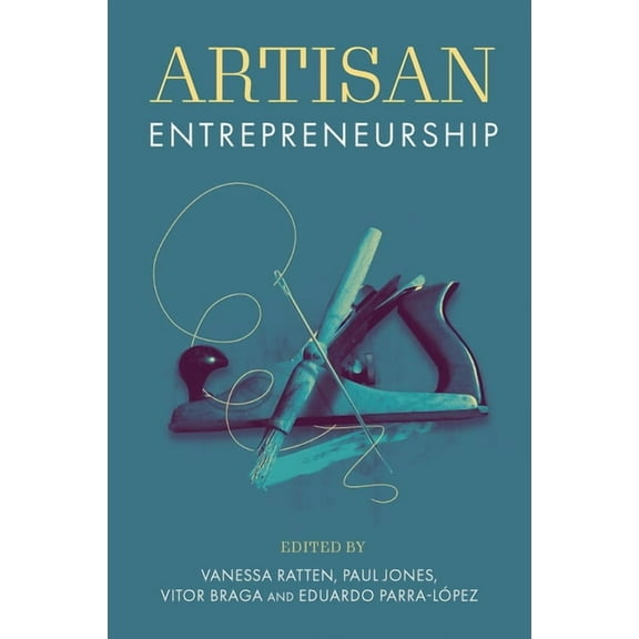 Artisan Entrepreneurship, (Hardcover)