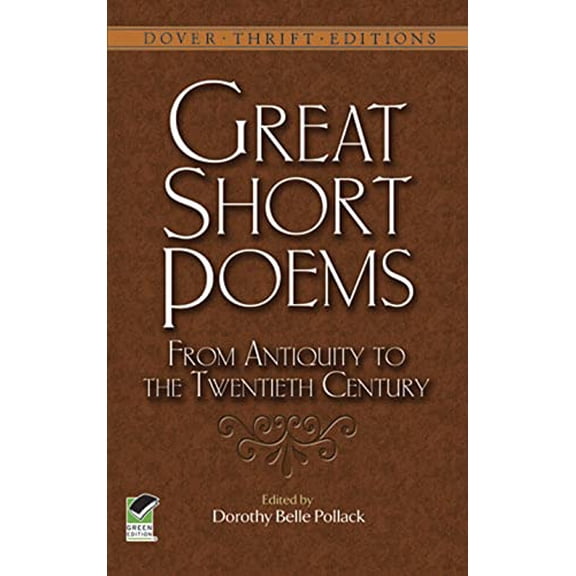 Pre-Owned Great Short Poems from Antiquity to the Twentieth Century (Dover Thrift Editions) Paperback