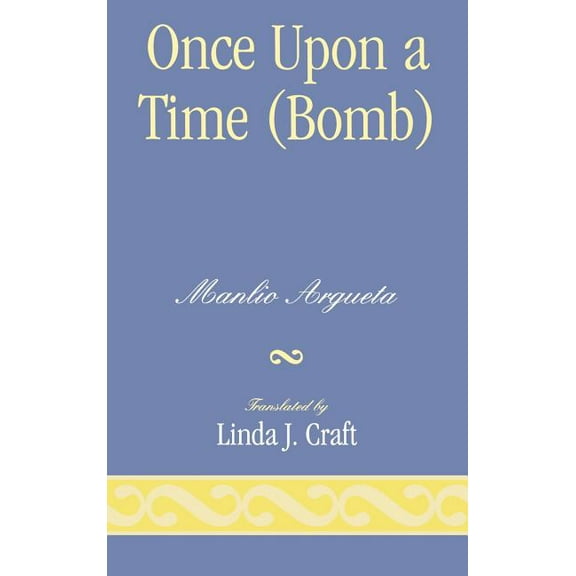 Once Upon a Time (Bomb), (Hardcover)