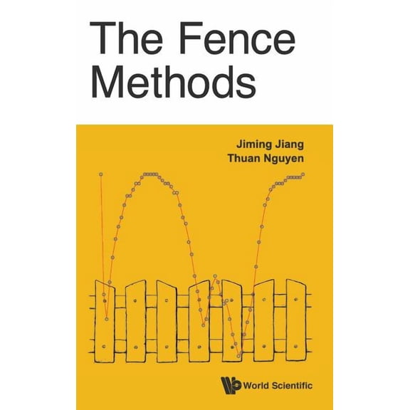 The Fence Methods, (Hardcover)