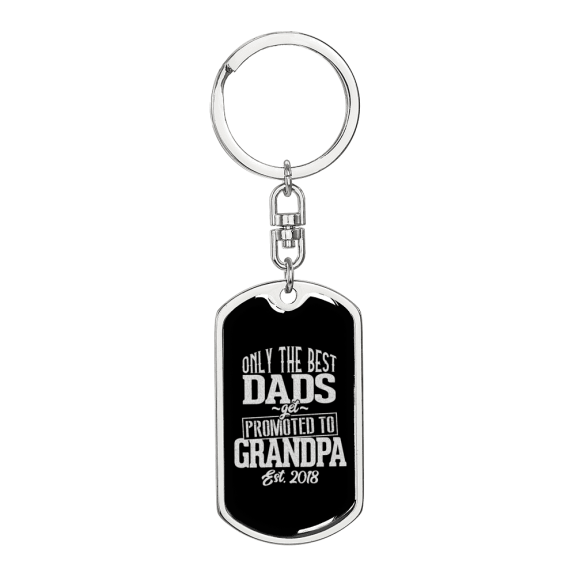 Dad Promoted To Grandpa Swivel Keychain Dog Tag Stainless Steel or 18k Gold