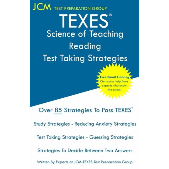 TEXES Science of Teaching Reading - Test Taking Strategies, (Paperback)