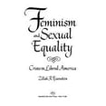 thumbnail image 1 of Pre-Owned Feminism and Sexual Equality : Crisis in Liberal America (Hardcover), 1 of 1