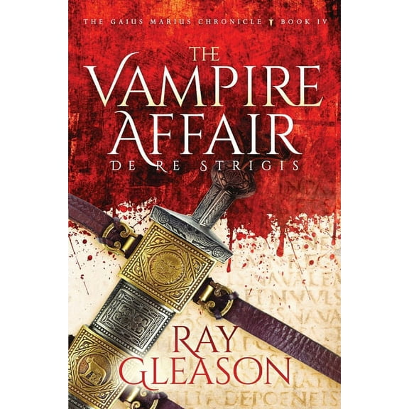 The Vampire Affair: De Re Strigis, (Paperback)