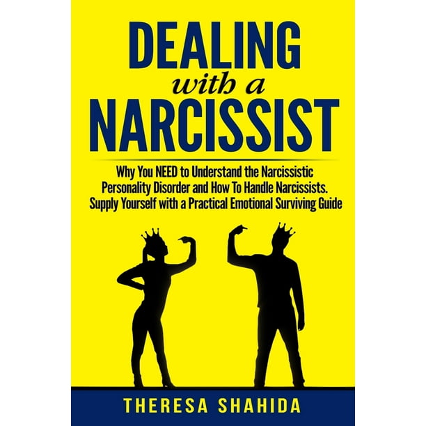 Dealing With A Narcissist Why You NEED To Understand The Narcissistic