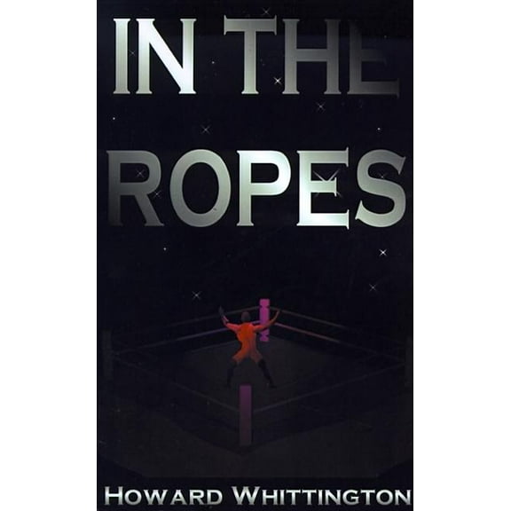 In the Ropes, (Paperback)