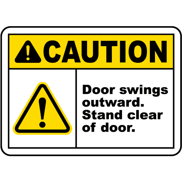 Caution Door Swings Outward Safety Notice Signs For Work Place Safety