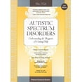 thumbnail image 1 of Pre-Owned Patient Centered Guides: Autistic Spectrum Disorders : Understanding the Diagnosis and Getting Help (Edition 2) (Paperback), 1 of 1