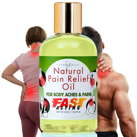 Fast Acting Pain Relief Natural Oil for Body Aches and Pains, 4 oz by LatherGreen