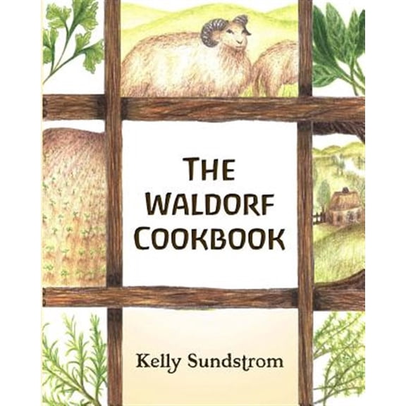 The Waldorf Cookbook (Paperback)
