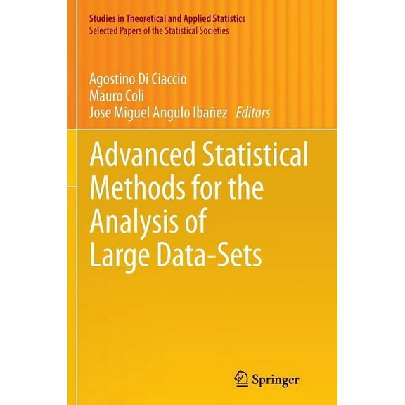 Advanced Statistical Methods for the Analysis of Large Data-Sets, (Paperback)