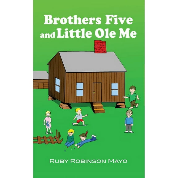 Brothers Five and Little Ole Me (Hardcover)