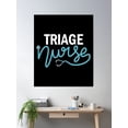 thumbnail image 2 of Triage Nurse - Emergency Nursing Department Poster Wall Art, Modern Wall Decor, 8x12 UNFRAMED, 2 of 3