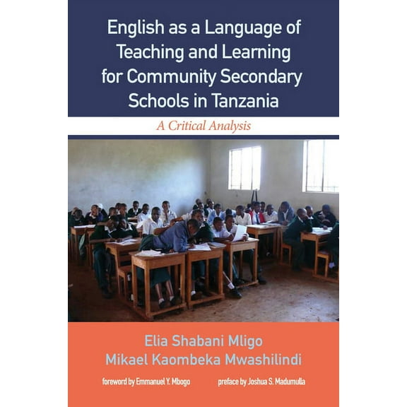 English as a Language of Teaching and Learning for Community Secondary Schools in Tanzania (Paperback)