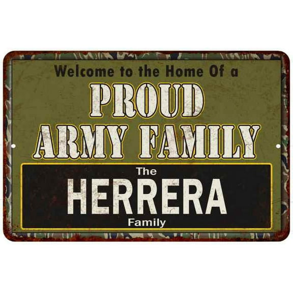 Herrera Proud Army Family Gift 8x12 Metal Sign 208120023175