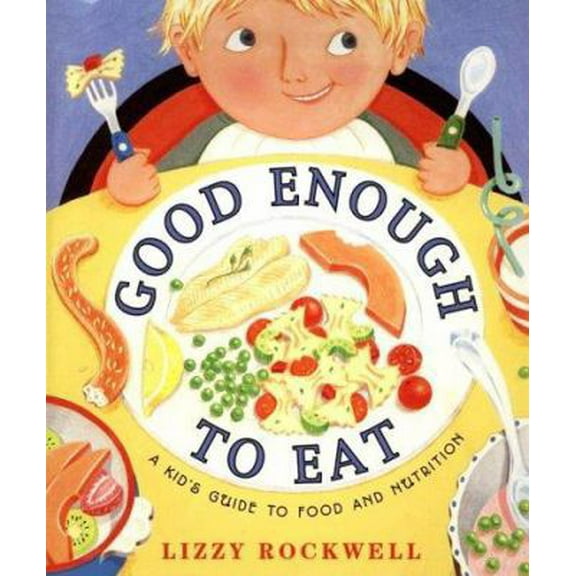 Pre-Owned Good Enough to Eat (Hardcover) 0060274344 9780060274344