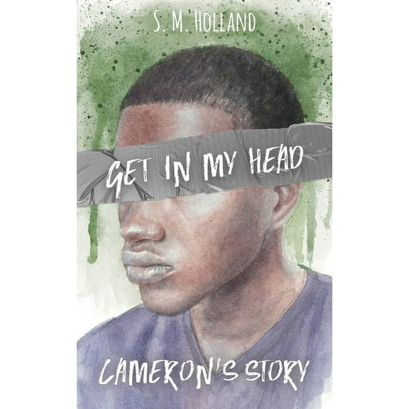 Get in My Head: Cameron's Story, (Paperback)