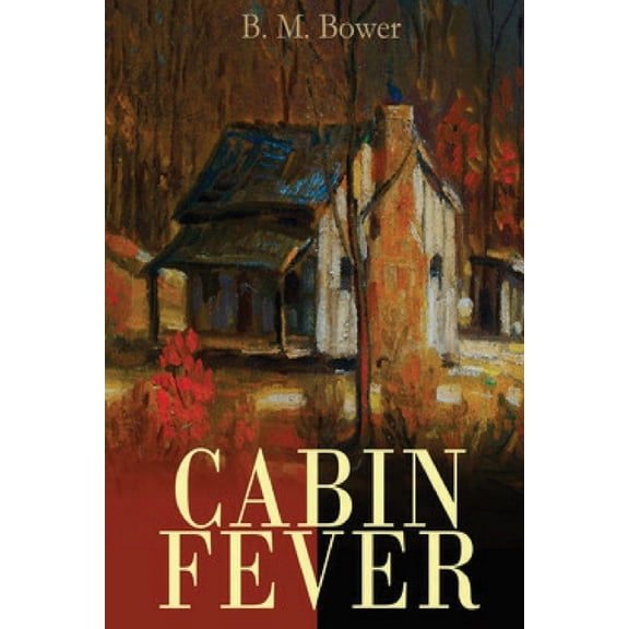 Cabin Fever (Annotated) (Paperback)