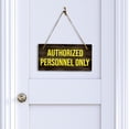 thumbnail image 4 of Authorized Personnel Only 5x10 Hanging Plus Wall or Door Sign | Office DÃ©cor, 4 of 7