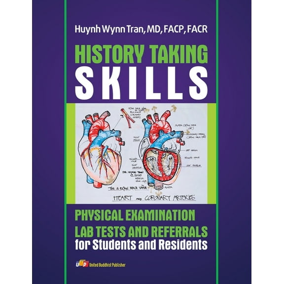 History Taking Skills Physical Examination Labs Test and Referral for Students and Residents, (Paperback)