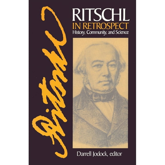 Ritschl in Retrospect (Hardcover)