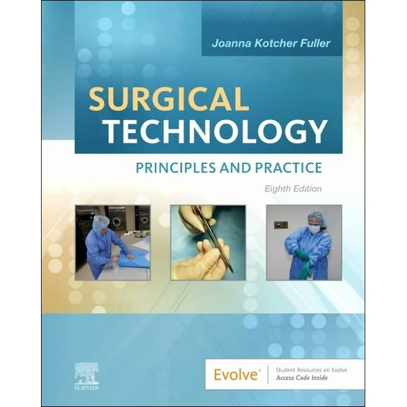 Surgical Technology: Principles and Practice, (Hardcover)