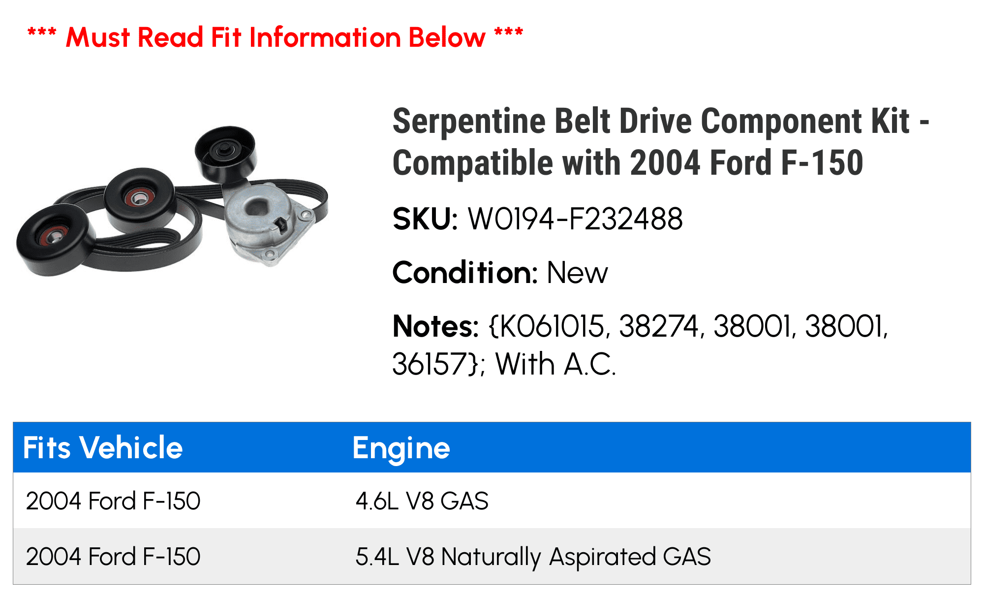 Serpentine Belt Drive Component Kit - Compatible with 2004 Ford F-150