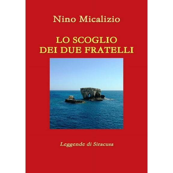 Lo Scoglio Dei Due Fratelli, (Paperback)