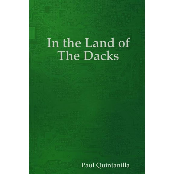 In the Land of the Dacks, (Paperback)