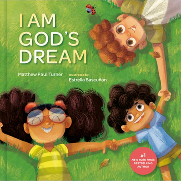 Pre-Owned I Am God's Dream (Hardcover 9780593234730) by Matthew Paul Turner