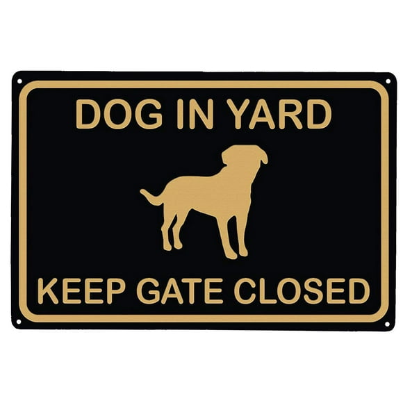 Decor Dog in Yard Keep Gate Closed Wall Door Sign Please Keep Gate Closed Vintage Retro Metal Road Firm Water Tin Signs 16" x 12"