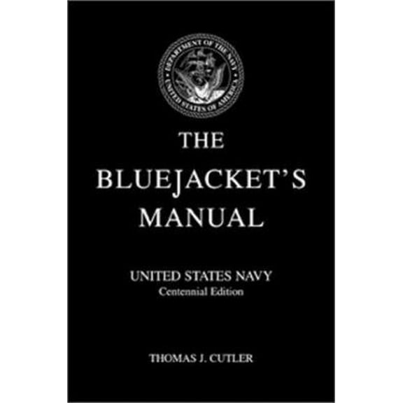 Pre-Owned The Bluejacket's Manual (Hardcover) 1557502218 9781557502216