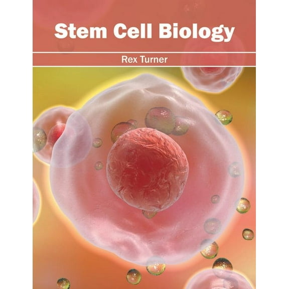 Stem Cell Biology, (Hardcover)