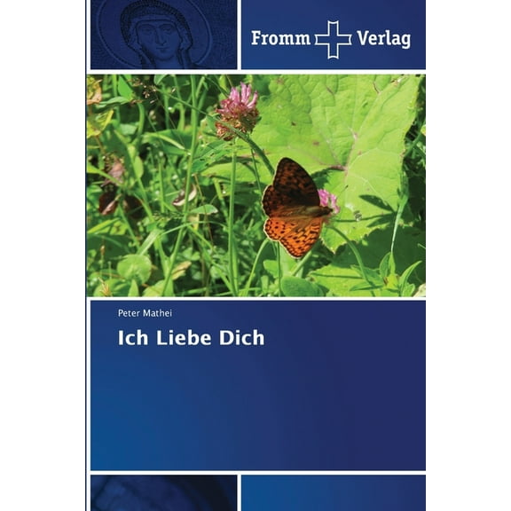 Ich Liebe Dich, (Paperback)