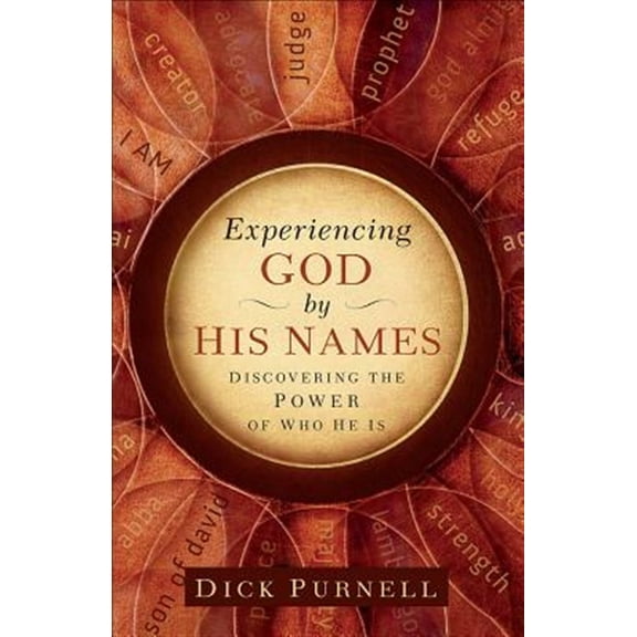 Pre-Owned Experiencing God by His Names: Discovering the Power of Who He Is (Paperback) 0736928022 9780736928021