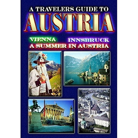 A Traveler s Guide To Austria