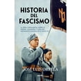 thumbnail image 1 of Libro Historia Del Fascismo Tapa Blanda, Autor Jose Luis Orella Martinez, Editorial Sekotia Sekotia NA, 1 of 2