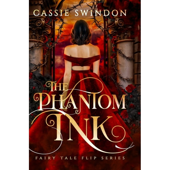 The Fairy Tale Flip The Phantom Ink, Book 2, (Hardcover)