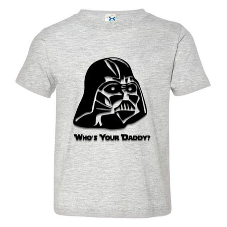 

PleaseMeTees™ Toddler Cool Darth Vader Whos Your Daddy Embossed HQ Tee