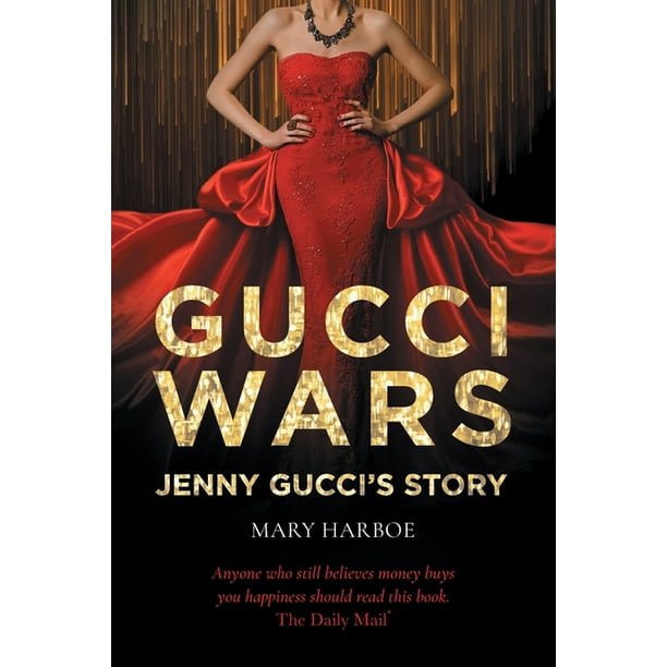 Gucci Wars - Jenny Gucci's Story (Paperback) - Walmart.com